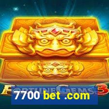 7700 bet .com